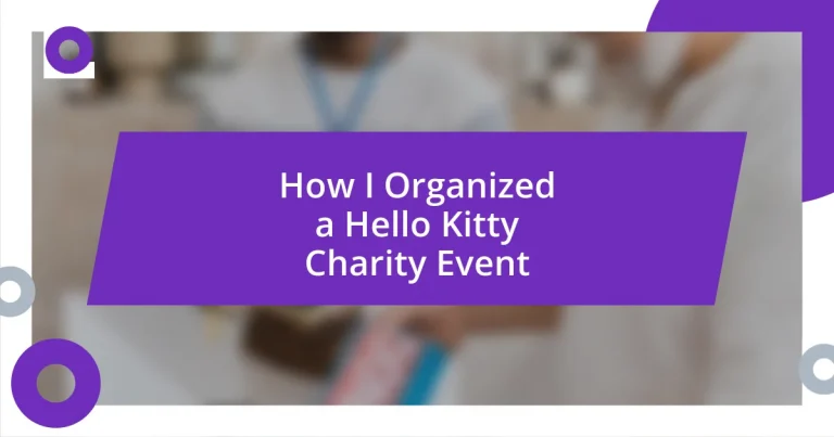 How I Organized a Hello Kitty Charity Event