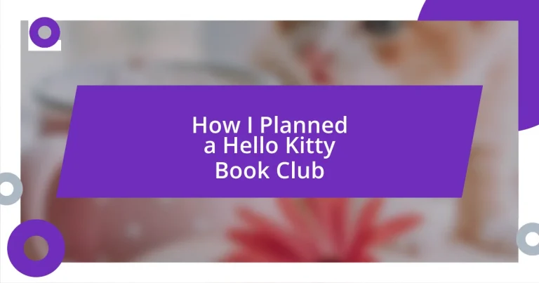 How I Planned a Hello Kitty Book Club