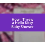 How I Threw a Hello Kitty Baby Shower