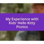 My Experience with Kids’ Hello Kitty Picnics