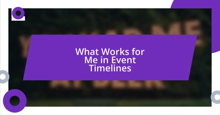 What Works for Me in Event Timelines